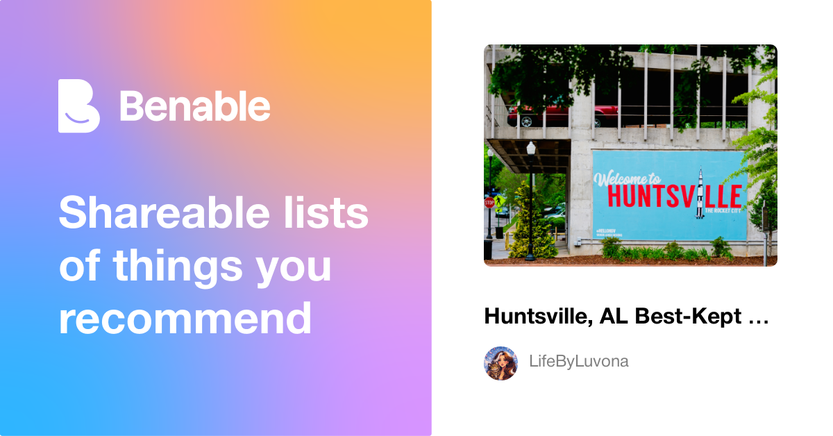 Huntsville, AL BestKept Secrets! 🤫