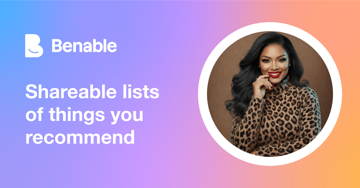 Everything @RaynelleCreator (Raynelle James) recommends - Benable
