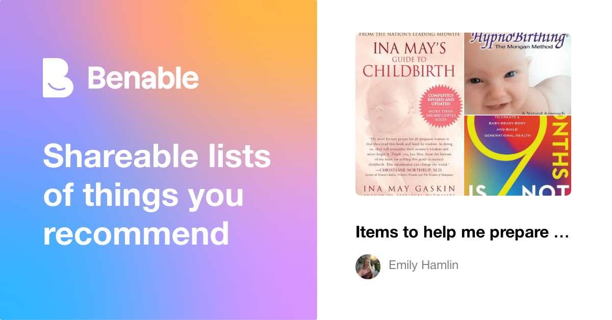 Items to help me prepare for labor!