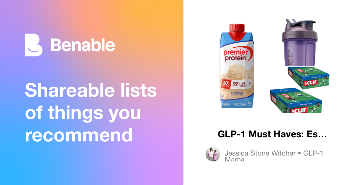 glp 1 must haves ✨ GLP-1 Must Haves: Essentials for Success