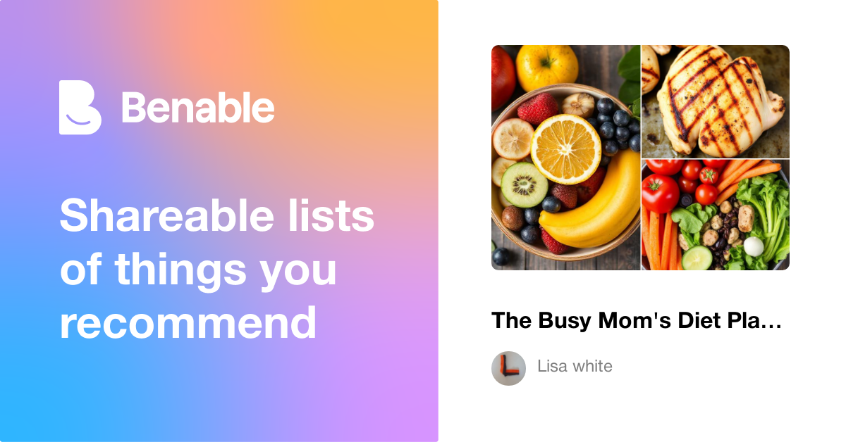 The Busy Mom's Diet Plan: Easy, Quick & Actually Doable (7-Day Guide)