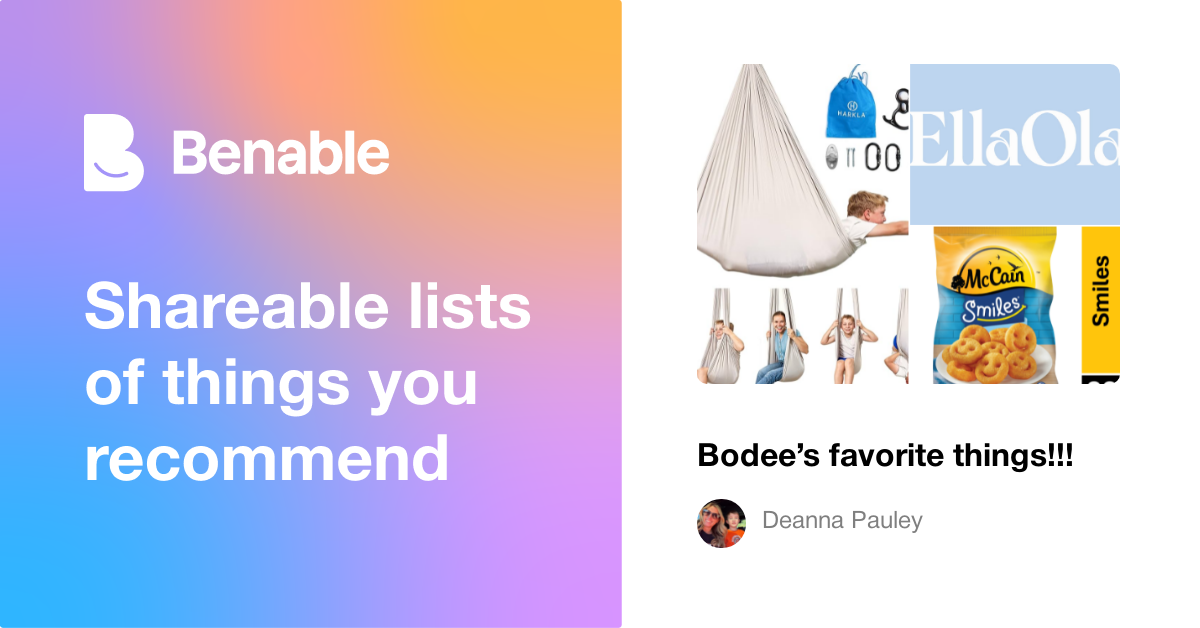 Bodee’s favorite things!!!