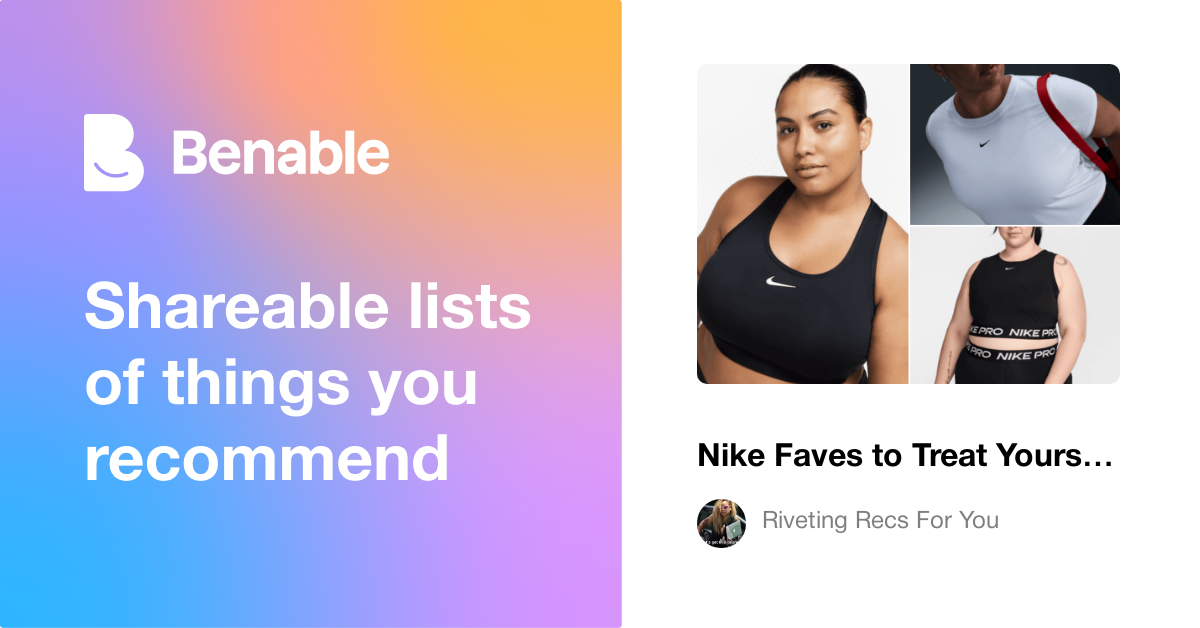 Nike Faves to Treat Yourself 🤩