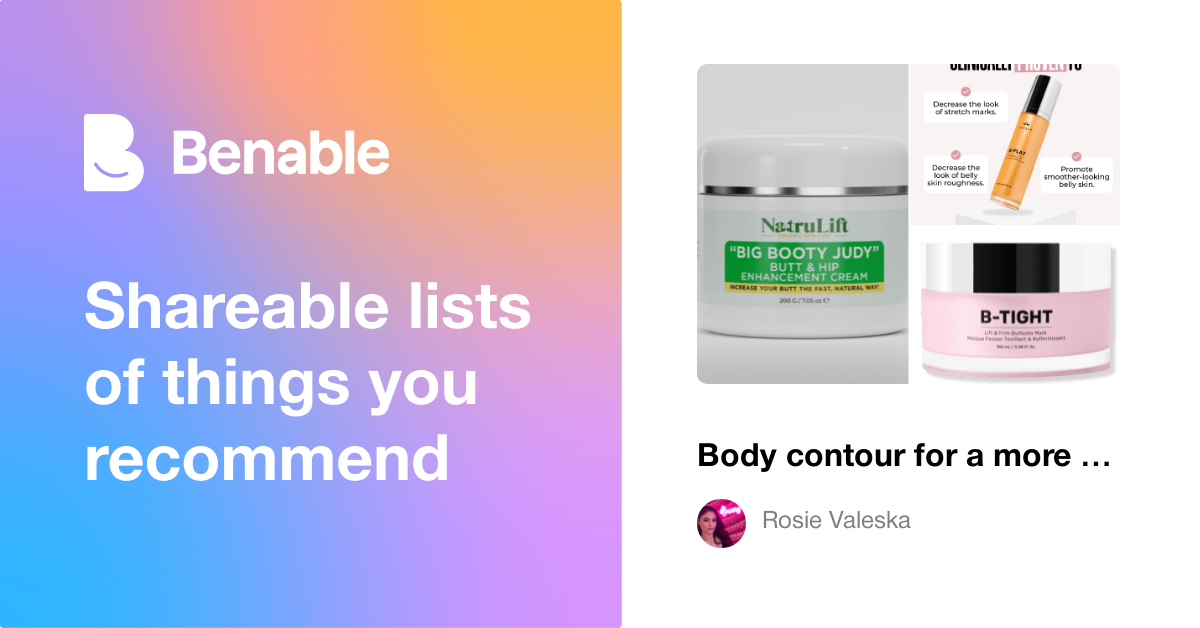 Body contour for a more defined body.
