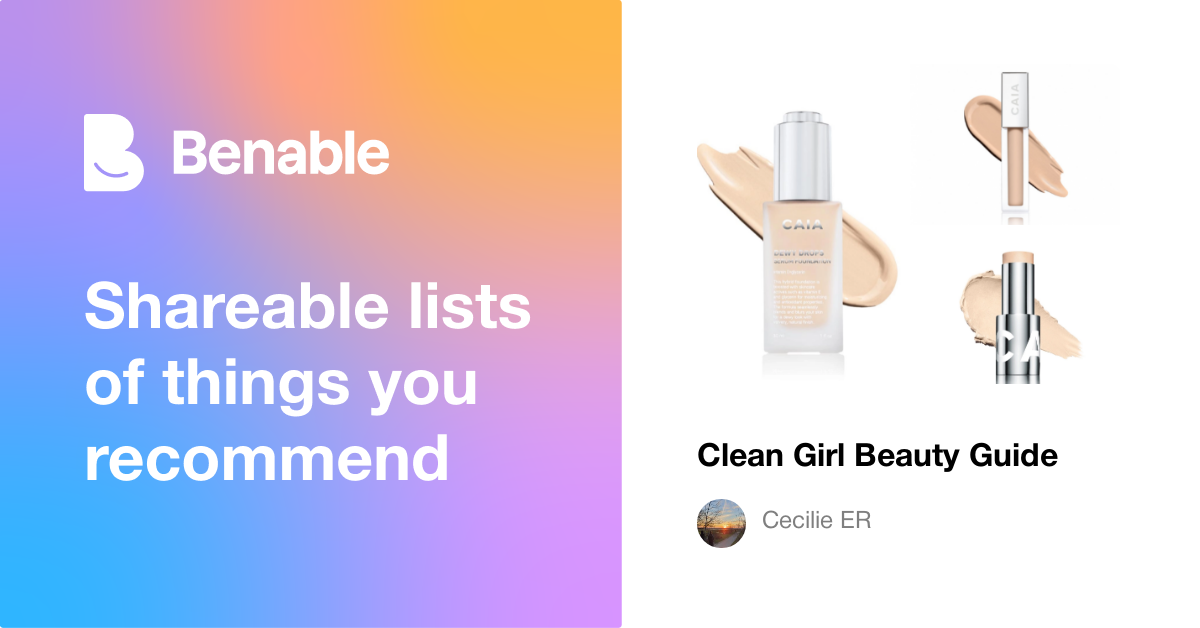 Clean Girl Beauty Guide