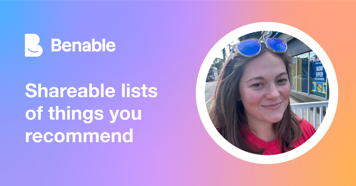 Everything @Kinsiesmama1290 (Michelle Edelstein) recommends - Benable