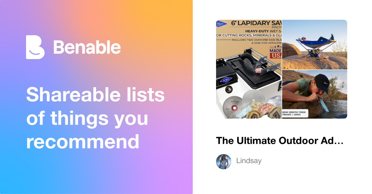 The Ultimate Outdoor Adventure & Rockhounding Guide