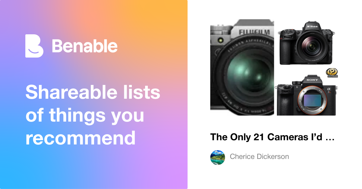 The Only 21 Cameras I’d Bet My Shots On