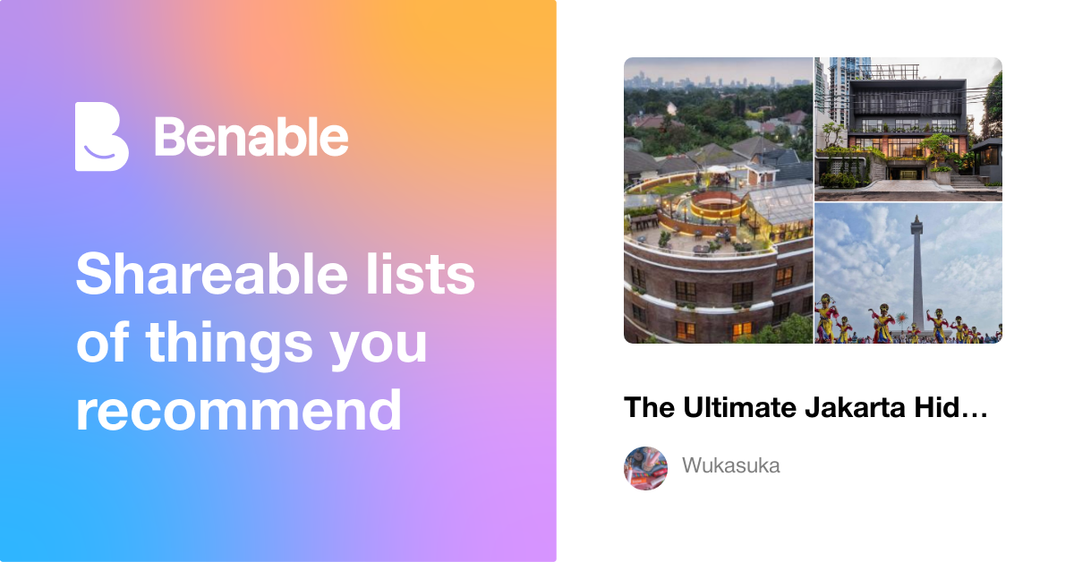 The Ultimate Jakarta Hidden Gem Guide: Stay, Eat, &amp; Explore