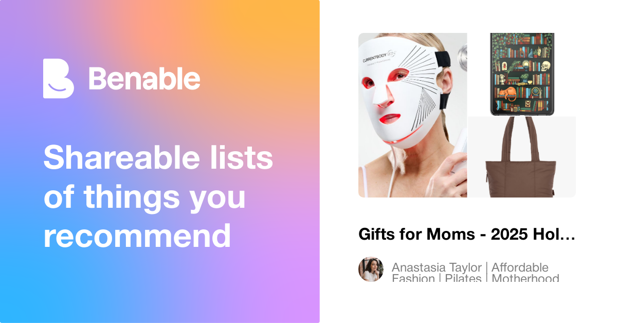 Gifts for Moms - 2025 Holiday Gift Guide