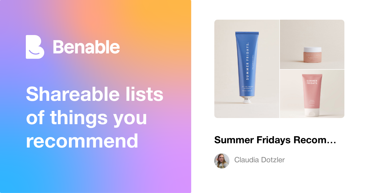 Summer Fridays Recommendations