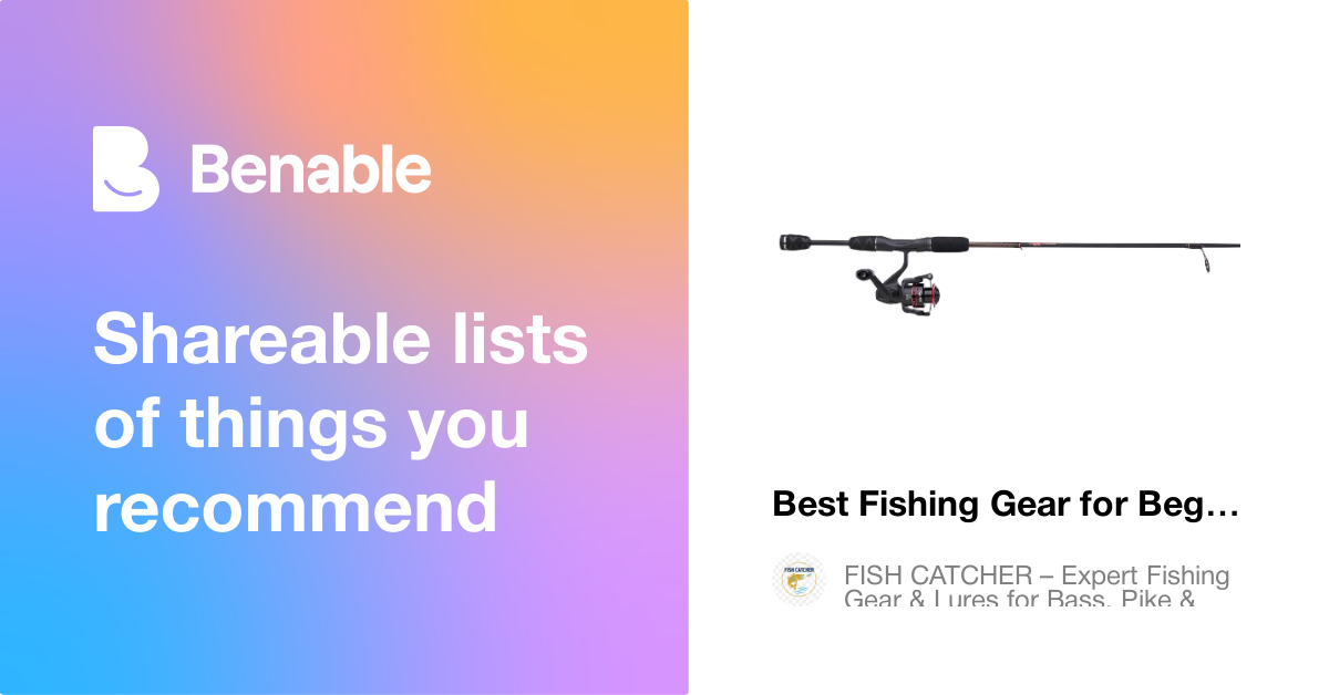 Best Fishing Gear for Beginners – Top Rods, Reels & Essential Tools (2026)