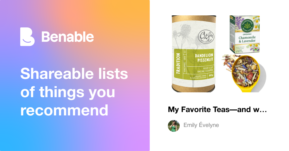 My Favorite Teas—and when to drink them