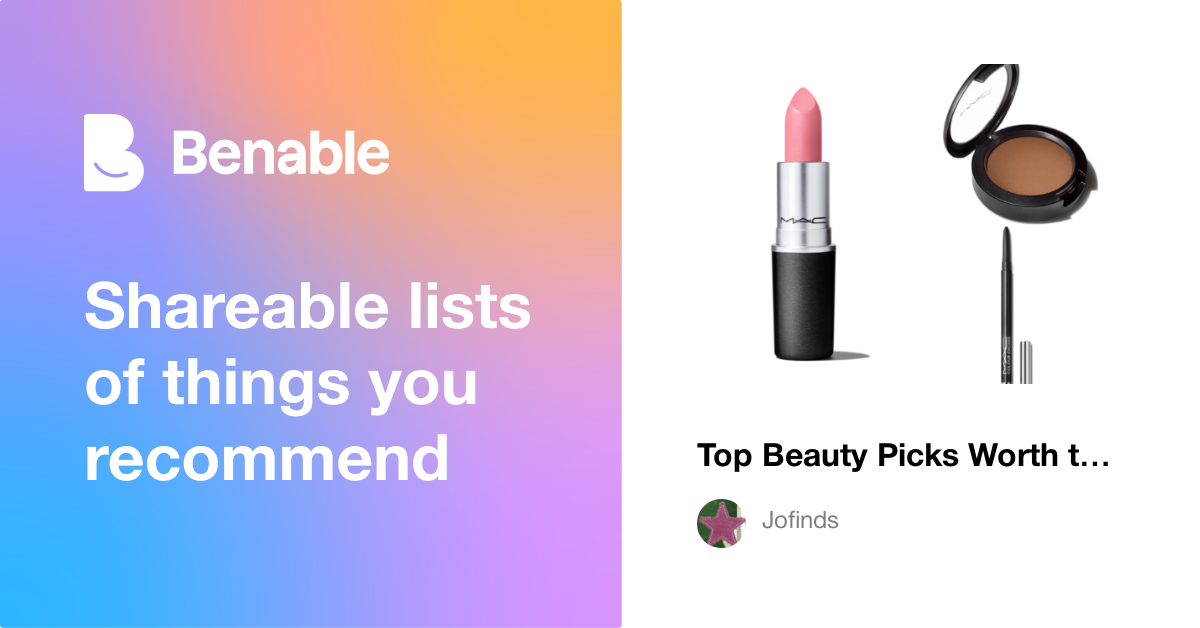 Top Beauty Picks Worth the Hype💞