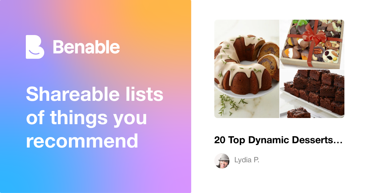 20 Top Dynamic Desserts you have to try!