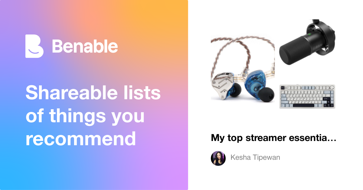 My top streamer essentials