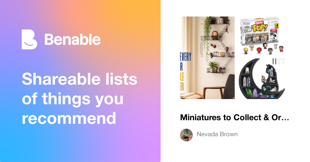 Miniatures to Collect & Organizational Systems