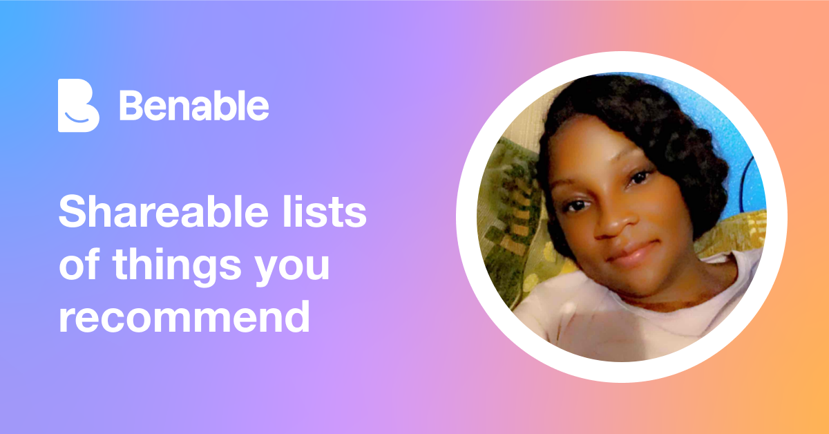 Everything @noblenaash (Naash) recommends - Benable