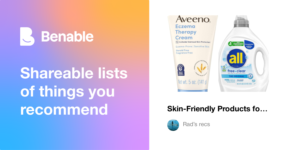 Skin-Friendly Products for All Ages (Baby to Grandma Safe!!!)