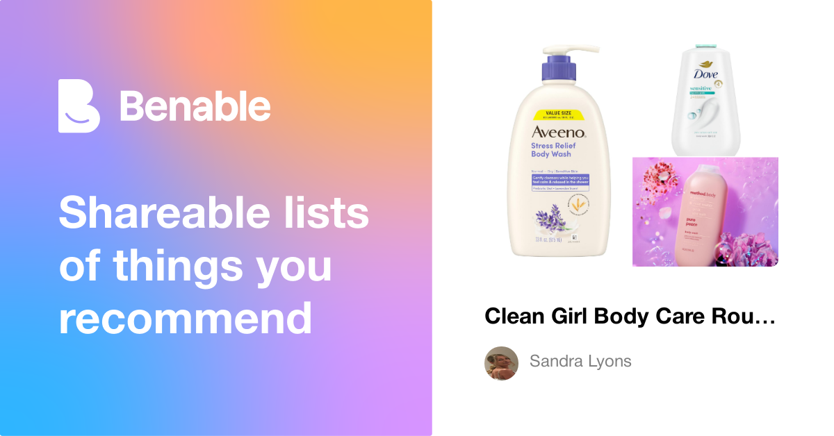 Clean Girl Body Care Routine