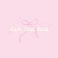Lush & Luxe profile picture