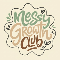 Messy Growth Club 💛 profile picture