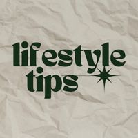 lifestyle tips <3 profile picture