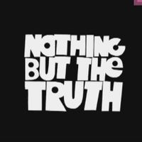 Nothing But The Truth profile picture