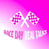 RaceDayAndRealTalks profile picture