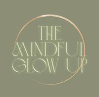 The Mindful Glow Up profile picture