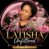 Forever Latisha Unfiltered profile picture